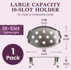 LARGE CAPACITY 10-SLOT HOLDER
For Paper & Cardboard Cones 