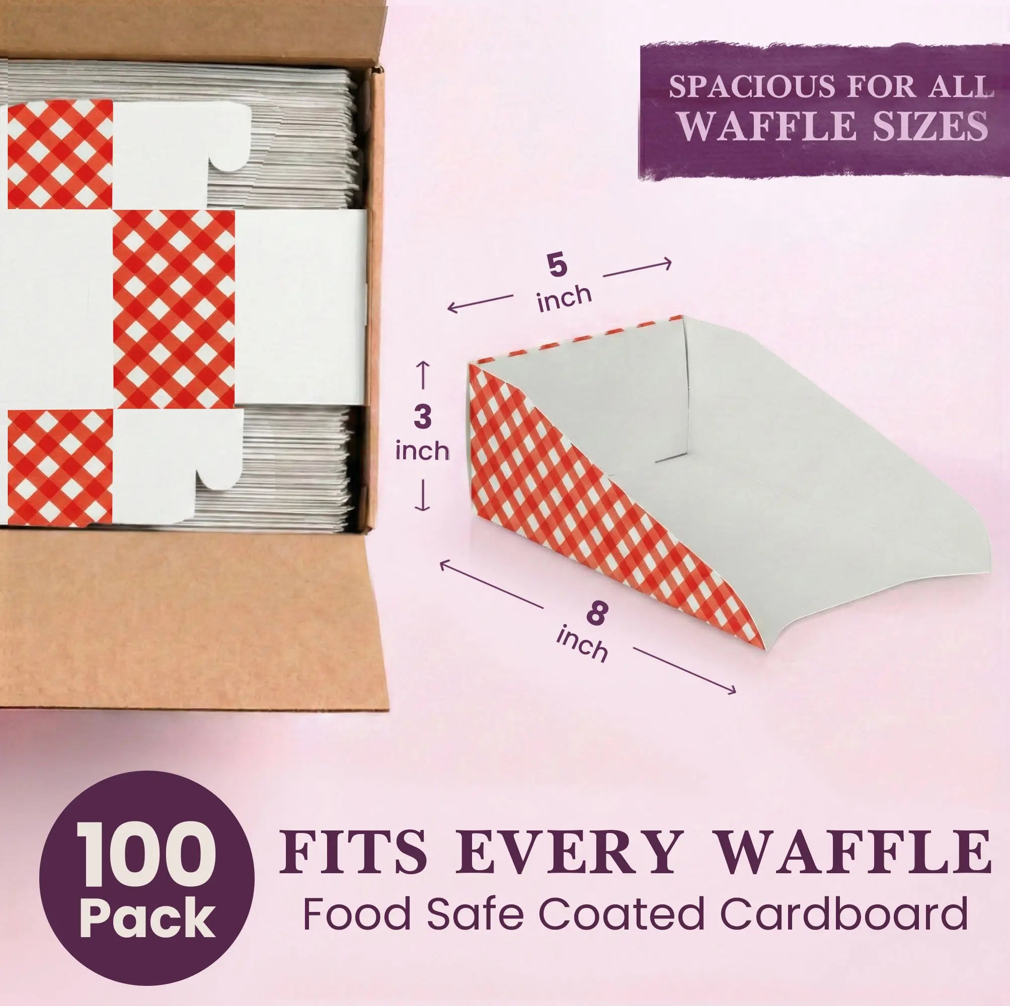 100 Pack
FITS EVERY WAFFLE Food Safe Coated Cardboard