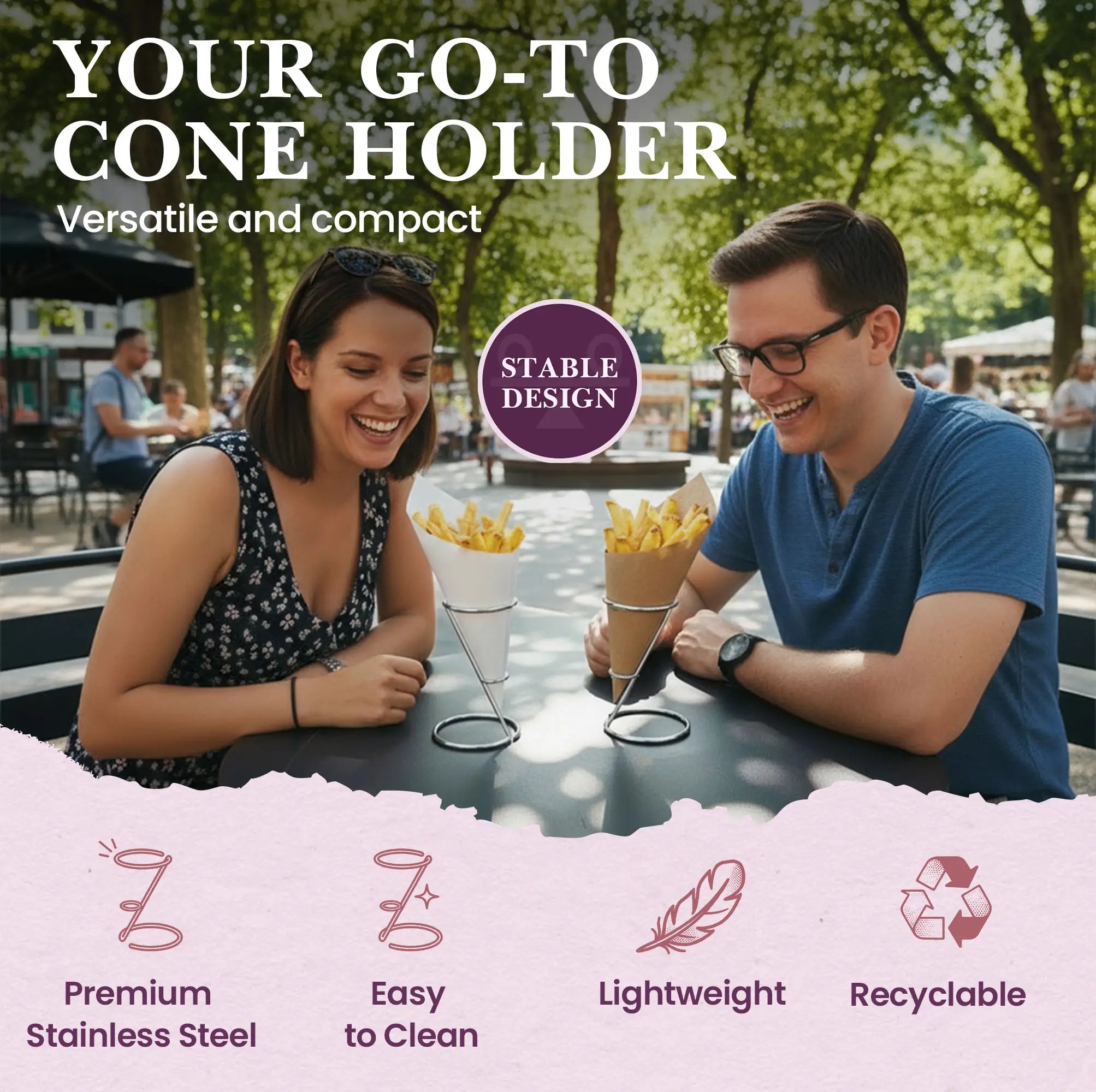 YOUR GO-TO CONE HOLDER
Versatile and compact