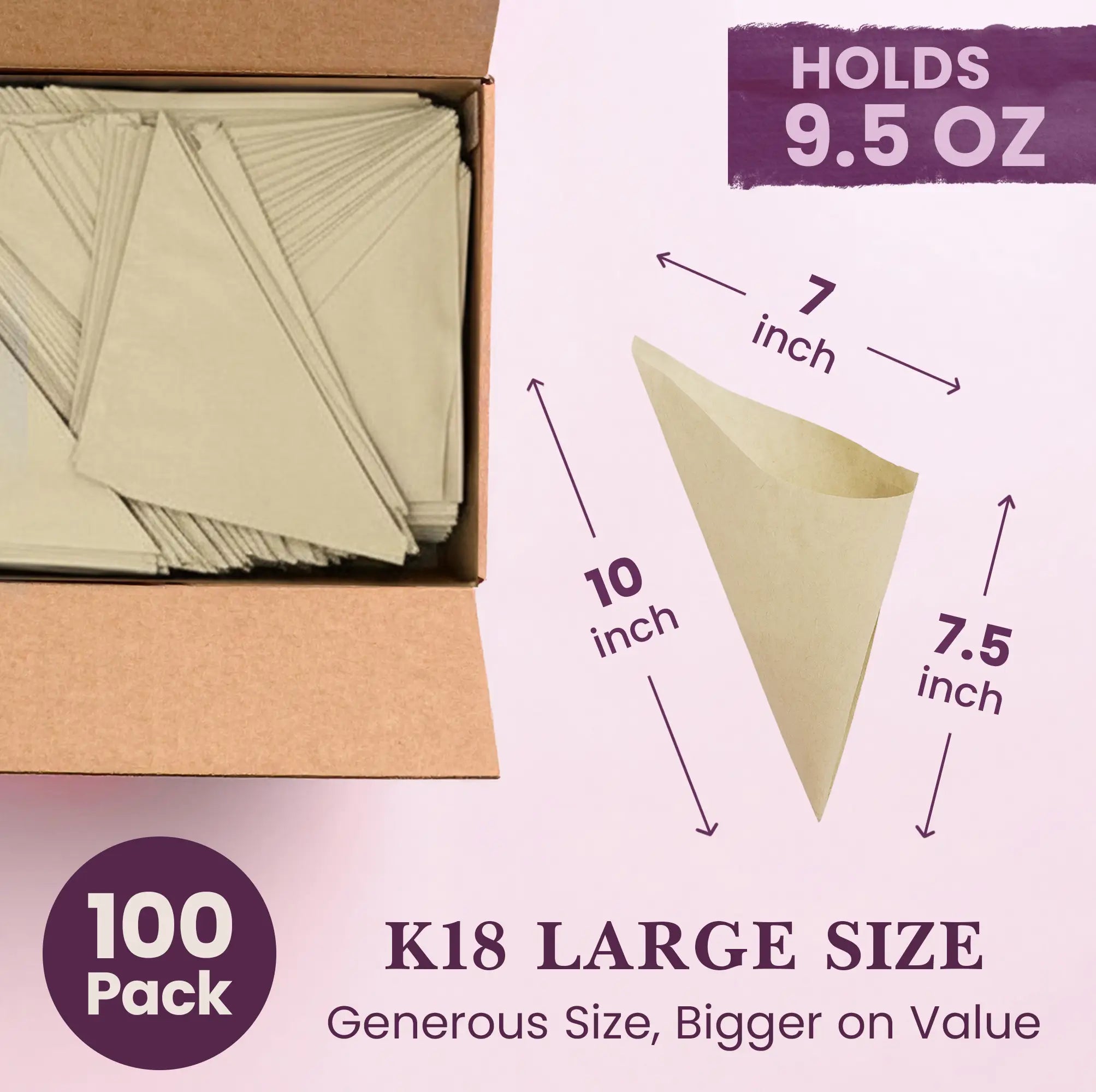 100 Pack
K18 LARGE SIZE
Generous Size, Bigger on Value