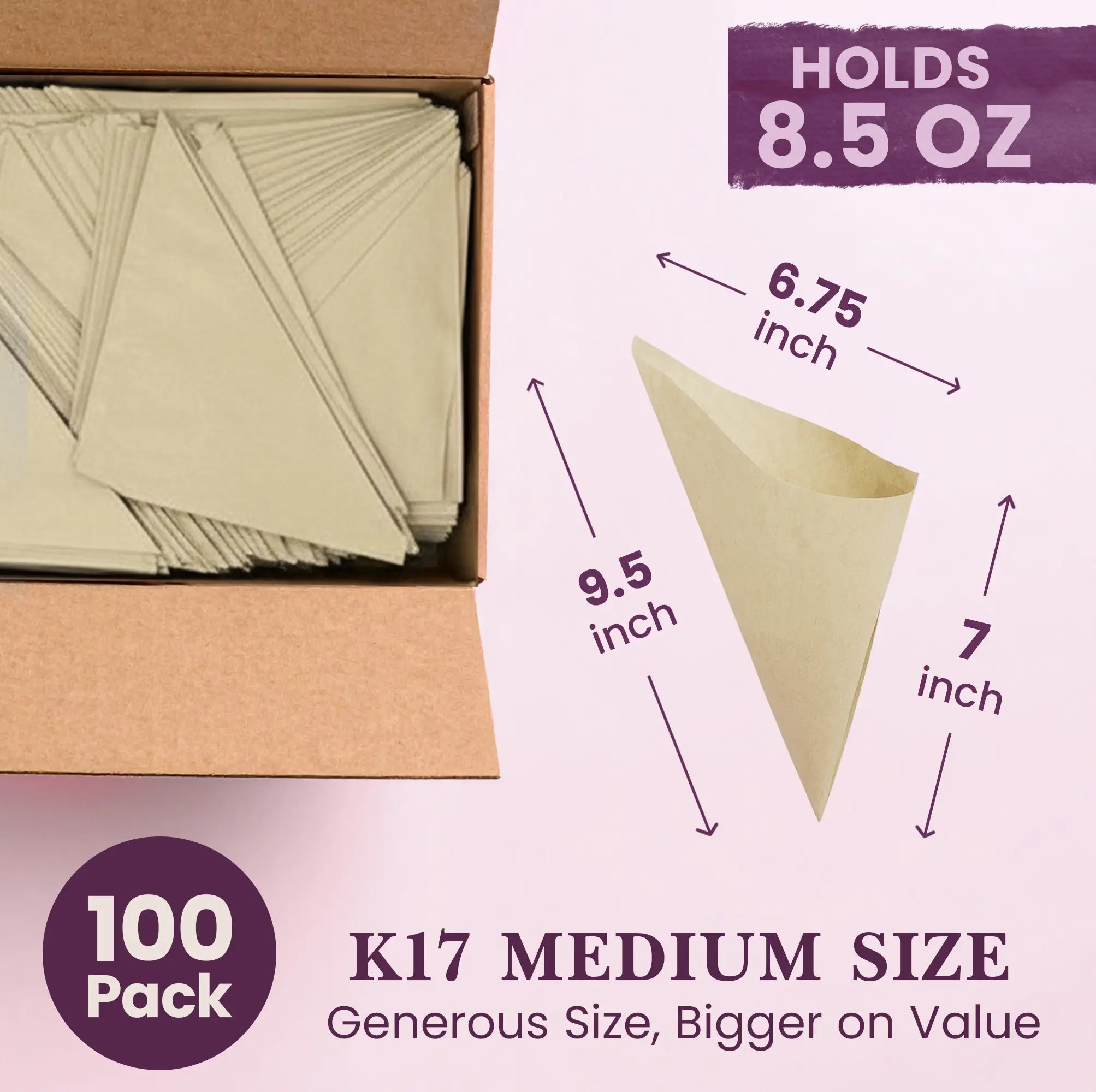 100 Pack
K17 MEDIUM SIZE
Generous Size, Bigger on Value