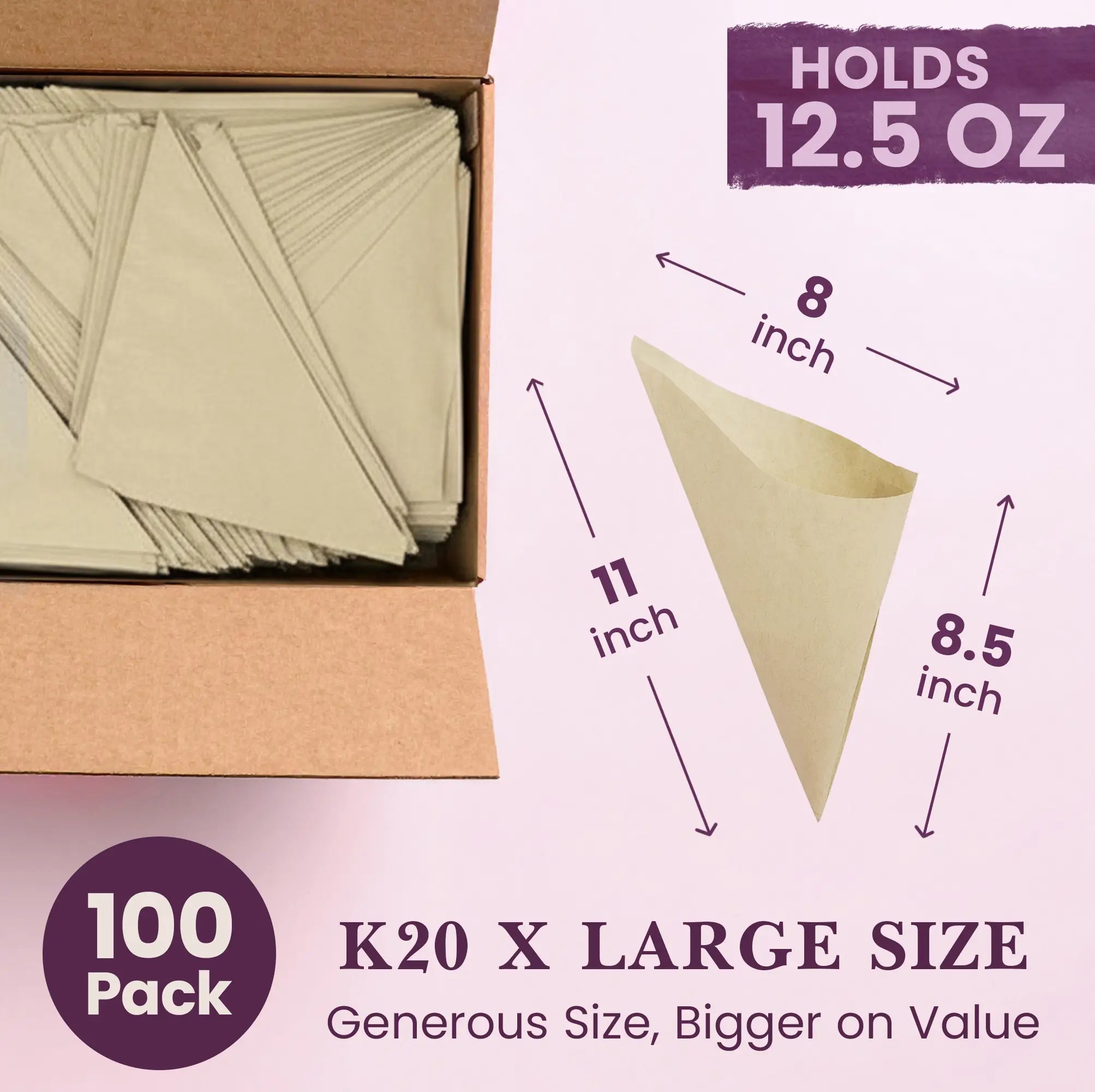 100 Pack
K20 X LARGE SIZE
Generous Size, Bigger on Value