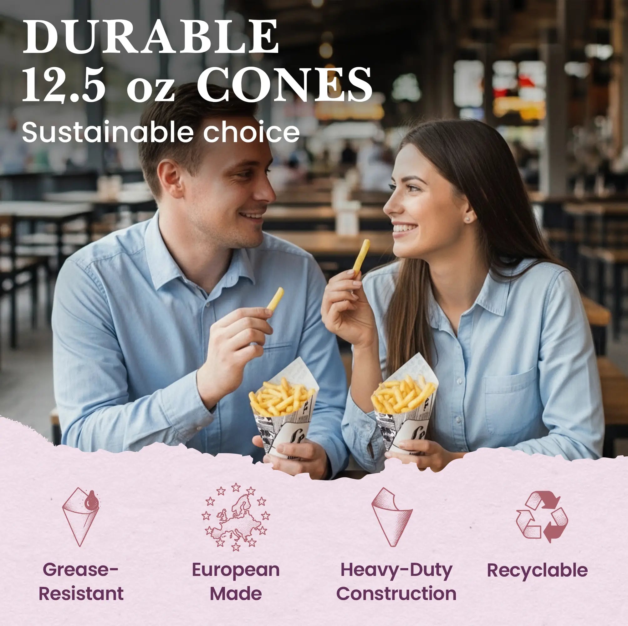 DURABLE
12.5 oz CONES